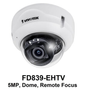 Vivotek FD839-EHTV-1Y VORTEX Essent. 5MP IR IP66 Remote Focus Dome w/ 1-yr license